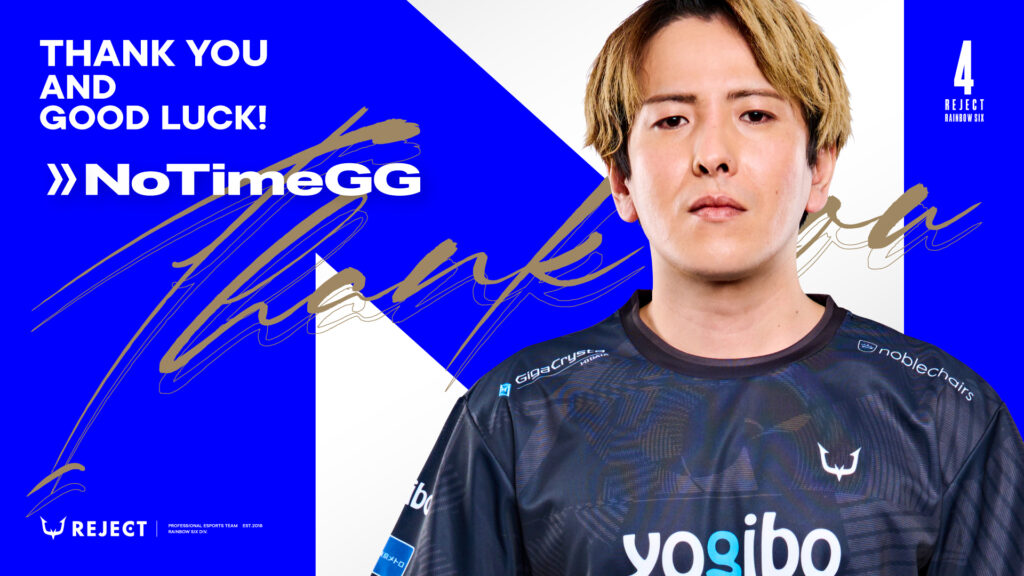 【Rainbow Six Siege】NoTimeGG選手契約満了のお知らせ