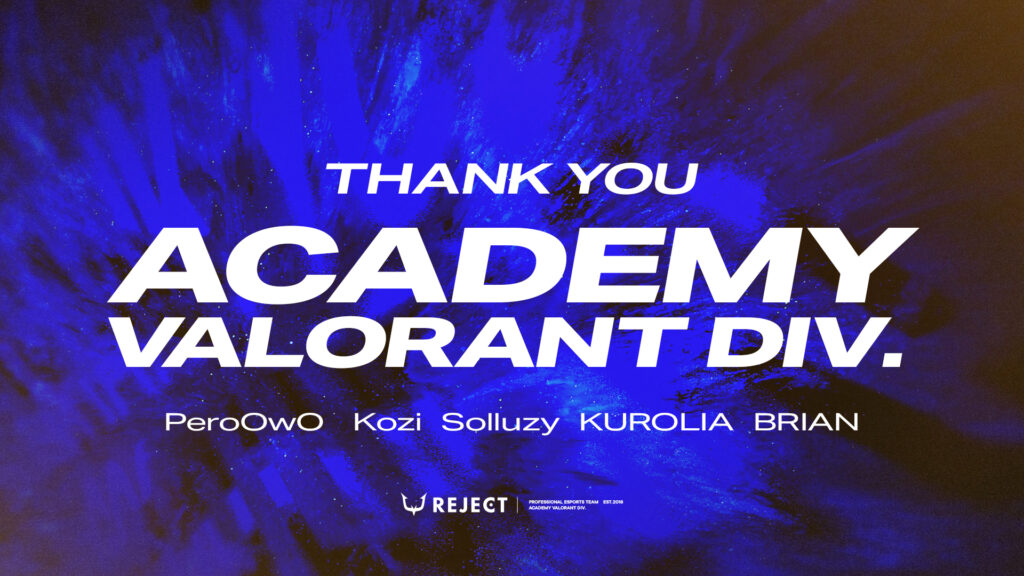 【REJECT ACADEMY VALORANT】部門休止及び所属選手との契約満了のお知らせ