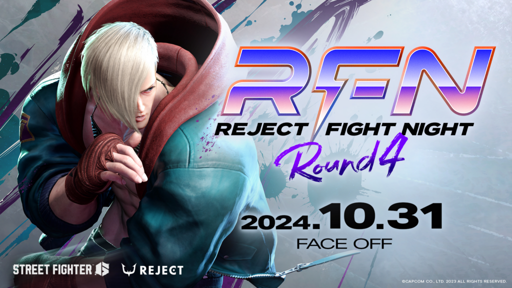 【前回総同接数15万人以上！】「REJECT FIGHT NIGHT Round4」開催！