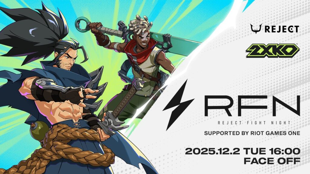 【格闘ゲーム部門・ストリーマー部門】「ハイタニ」、「ズズ」、「YAS」、「天鬼ぷるる」、「乾伸一郎」が『RFN 2XKO supported by Riot Games ONE』に出演
